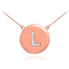Letter "L" disc necklace with diamonds in 14k rose gold.