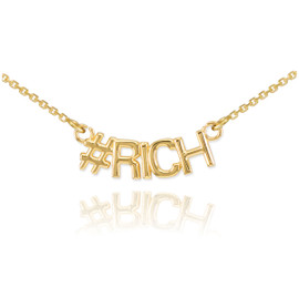 14k Gold #RICH Necklace