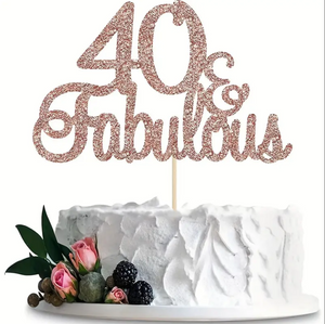 40 & Fabulous Card Cake Topper 40 & Fabulous Card Cake Topper