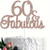 60 & Fabulous Rose Pink Cake Topper. Glitter Card 60 & Fabulous Rose Pink Cake Topper. Glitter Card