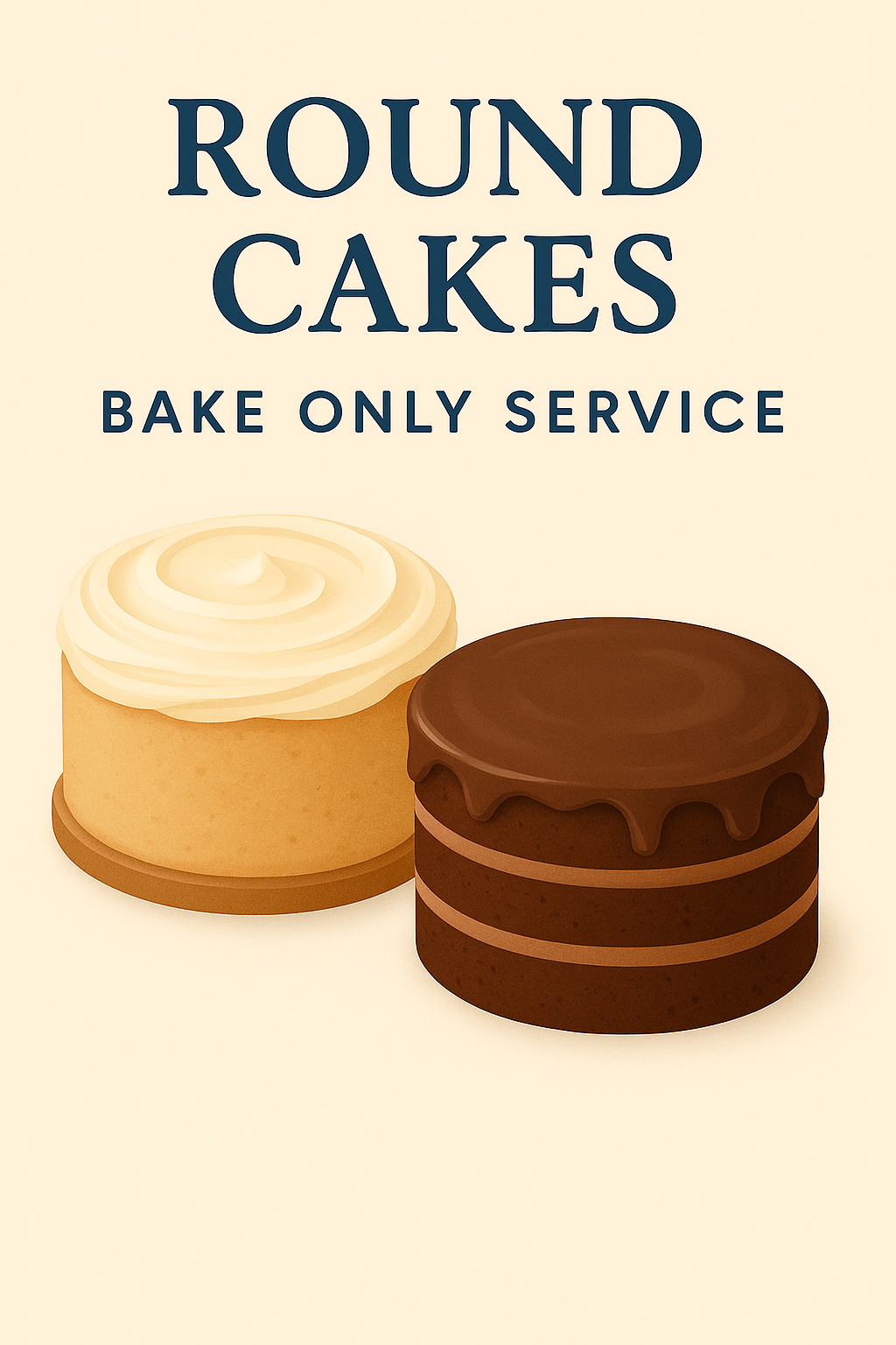 Round Cakes - Bake Only Service