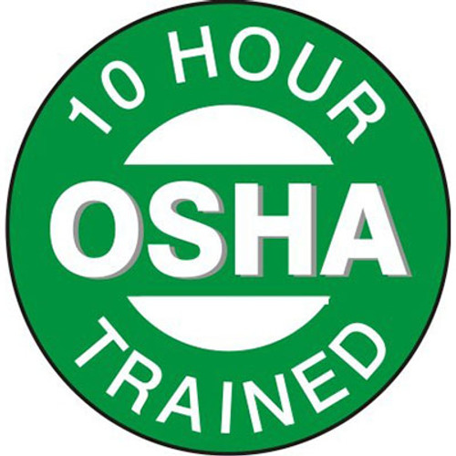 "10 HOUR OSHA TRAINED" hard hat sticker, 25/pk