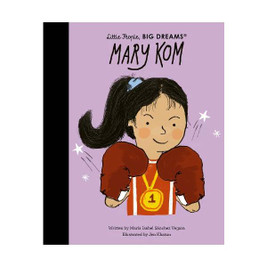 Little People, Big Dreams Book - Mary Kom