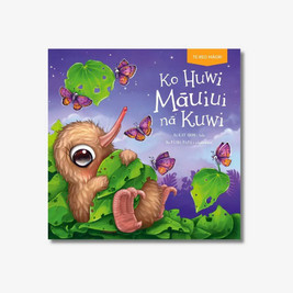 Book - Kuwi's Fluey Huwi - Ko Huwi Mauiui - Te Reo Maori