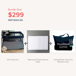 Bundle - Drift Cot, Waterproof Fitted Sheet & Snoozeshade