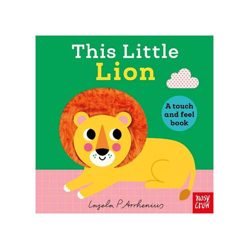 Board Book - This Little Lion, A Touch and Feel Book