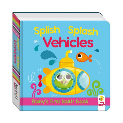 Baby's First Bath Book - Splish Splash Vehicles