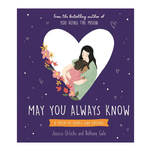 Book - May You Always Know