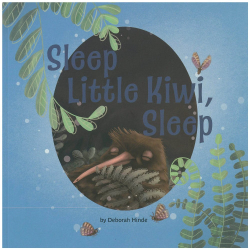 Sleep Little Kiwi, Sleep - Paperback Book