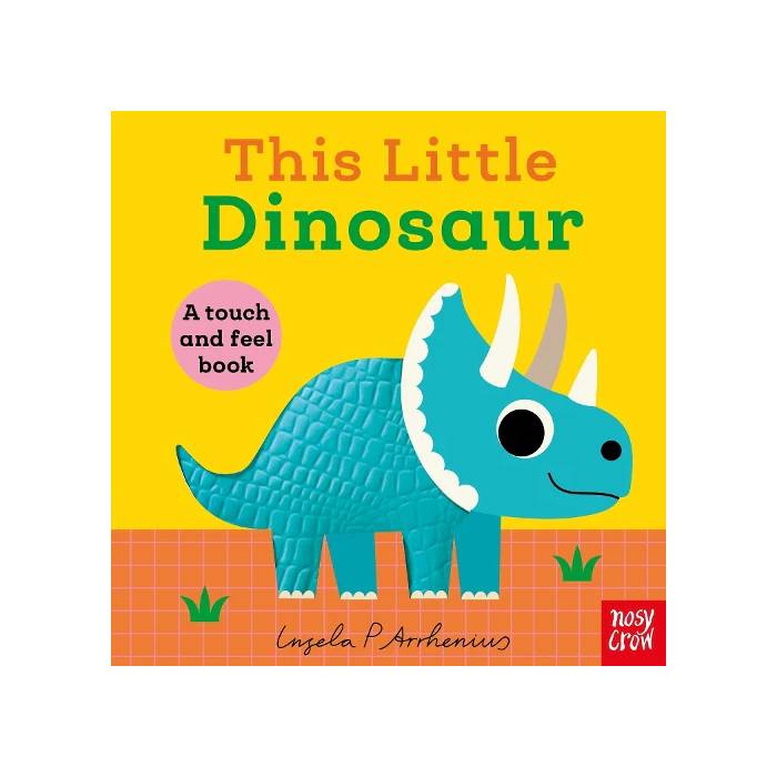 Board Book - This Little Dinosaur, A Touch and Feel Book