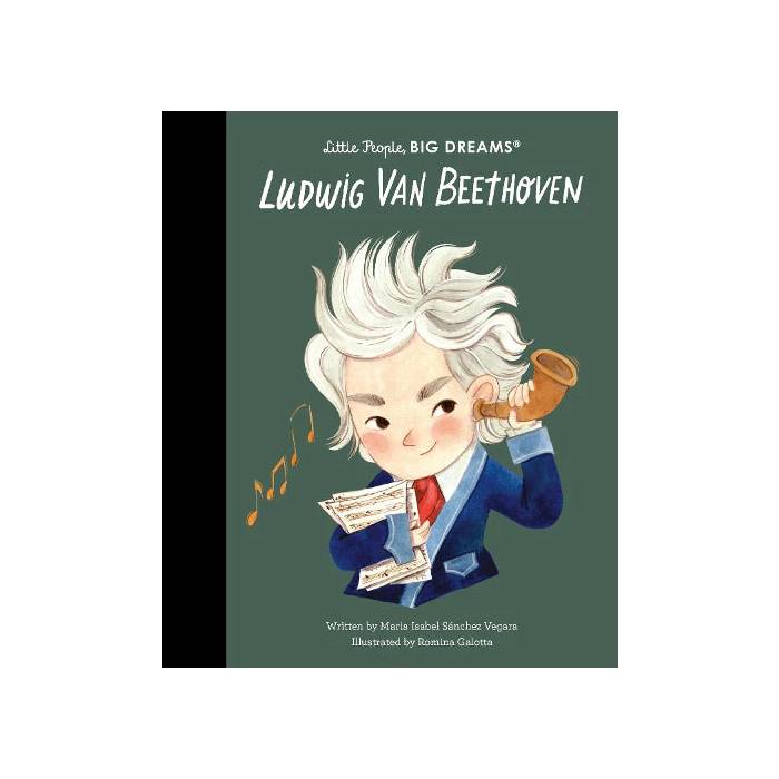 Little People, Big Dreams Book - Ludwig van Beethoven