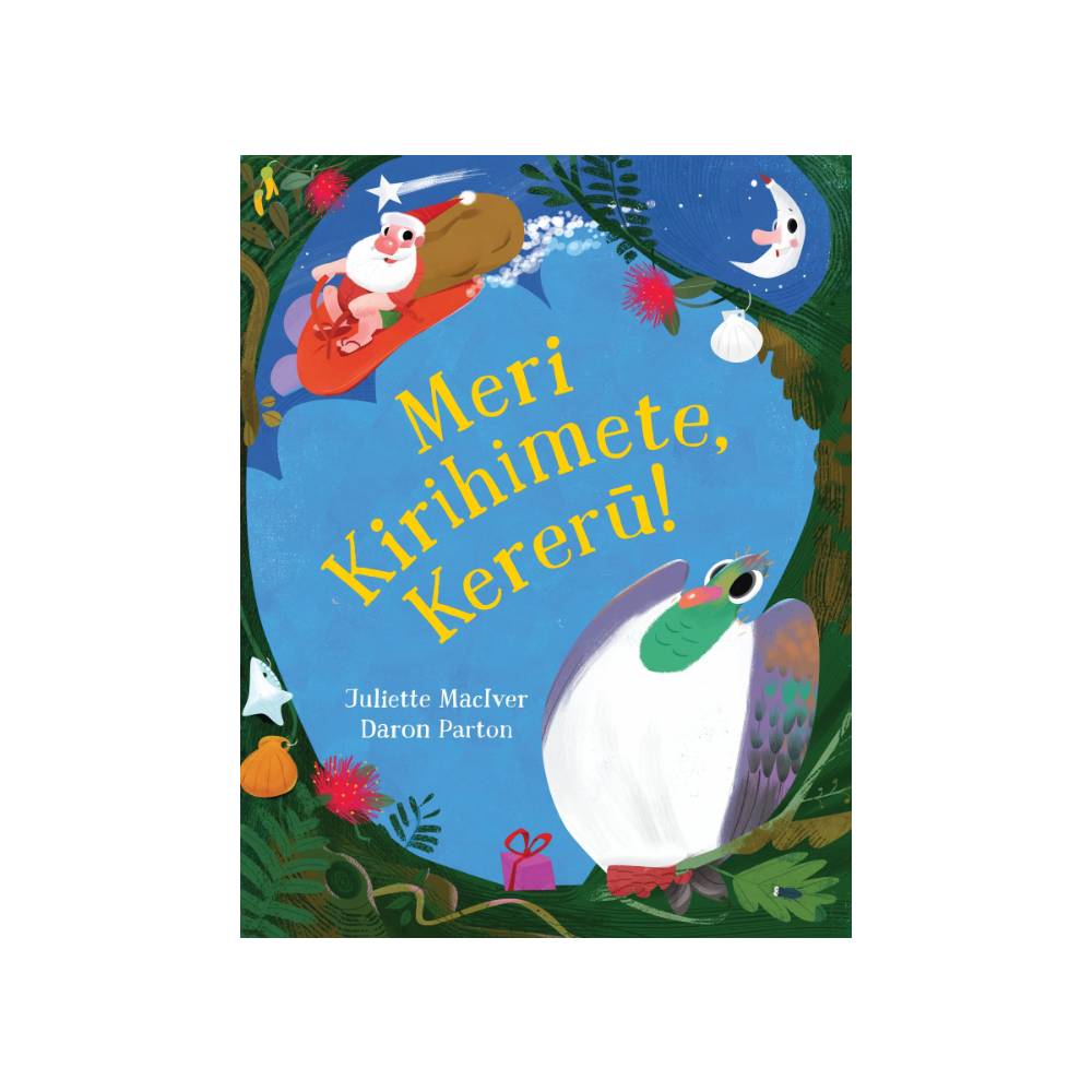 Book - Meri Kirihimete, Kereru!
