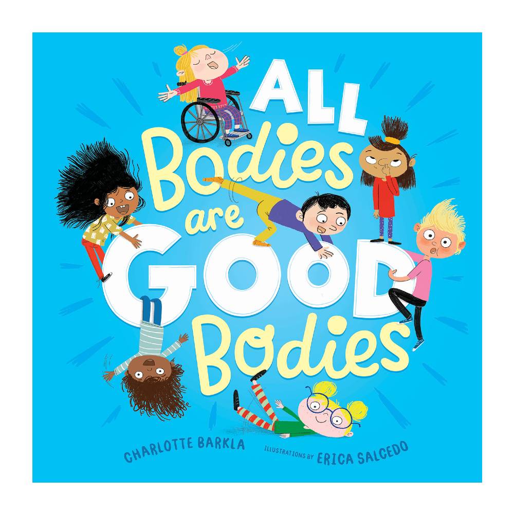 Book - All Bodies Are Good Bodies