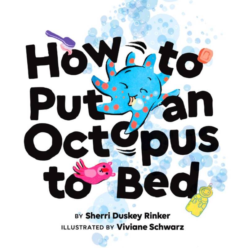 How to Put an Octopus to Bed Story Book