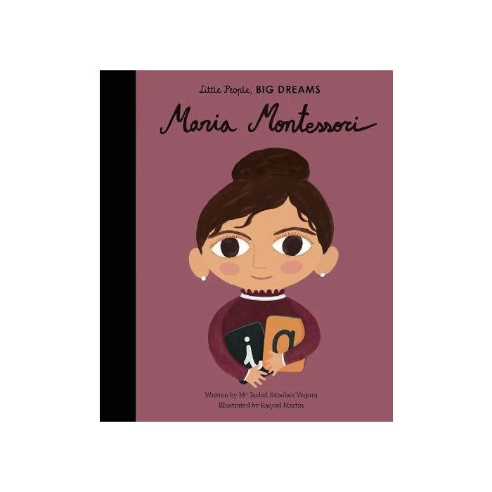 Little People, Big Dreams Book - Maria Montessori