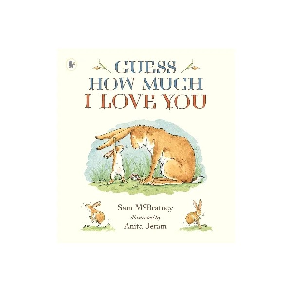 Guess How Much I Love You (Hardback)