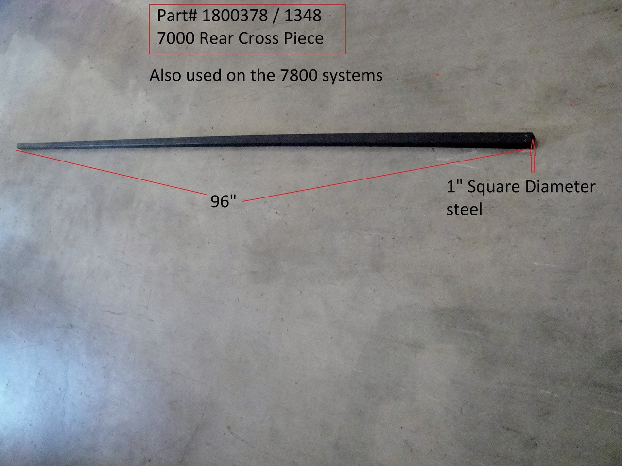 Rear Cross Piece, 7000 & 7800 Systems (20-1348/1800378)