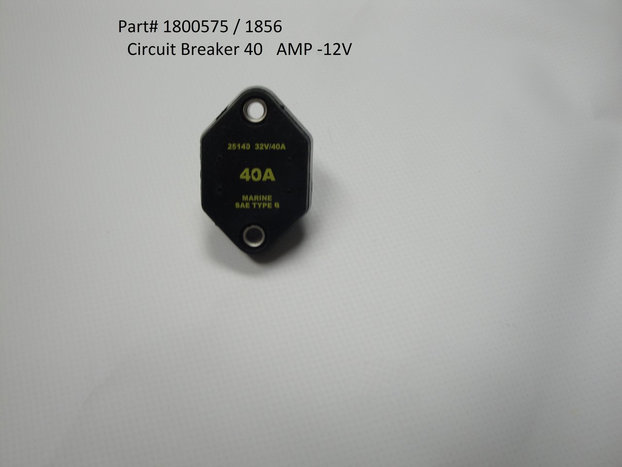 Circuit Breaker, 40 Amp (Marine Grade) 12 Volt (20-1856/1800575)