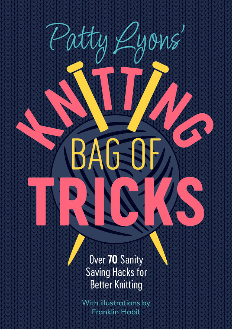 Everyday Objects as Knitting Tools! - Patty Lyons
