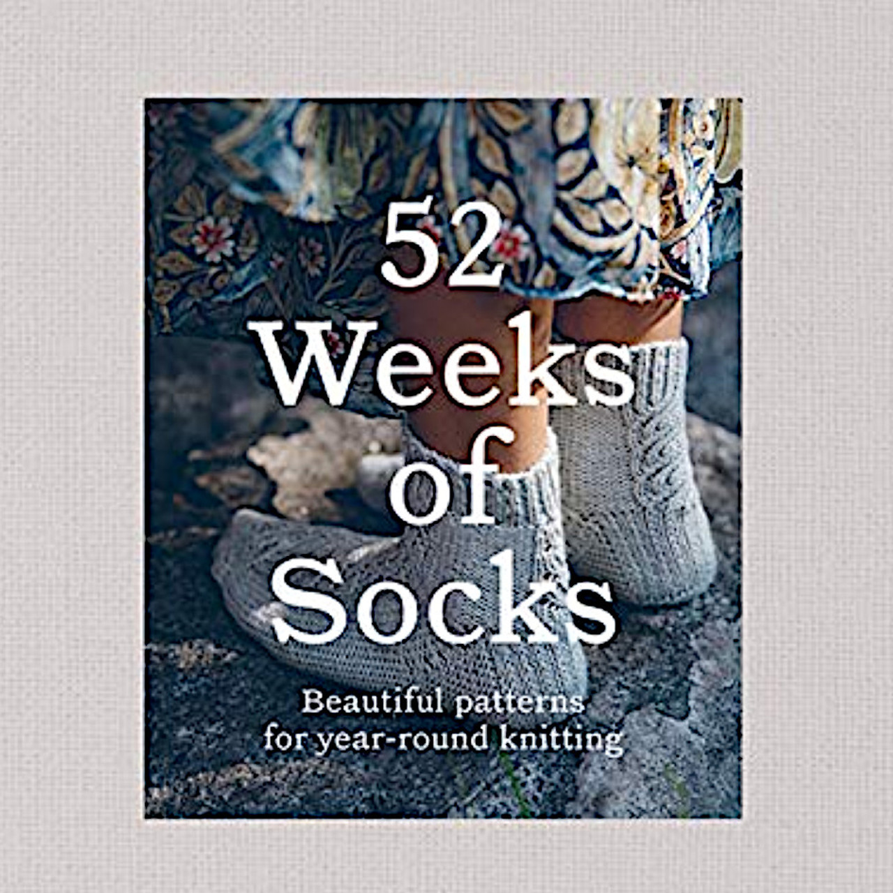 52 Weeks of Socks Vol. 2