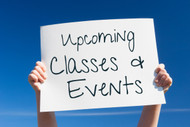 Upcoming Classes & Events