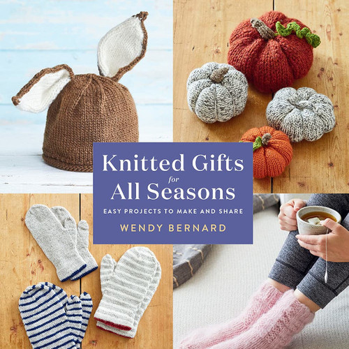 Knitted Gifts for All Seasons