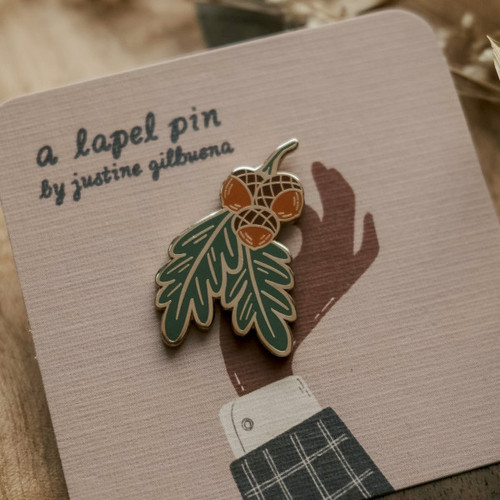 Justine Gilbuena Enamel Pin Acorn