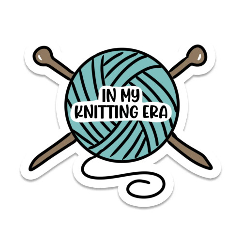 Rebel and Siren Sticker In My Knitting Era (2.5")