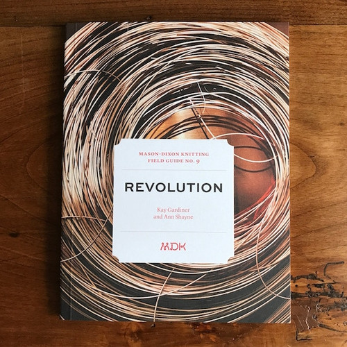 Mason Dixon Knitting Field Guide No. 9 Revolution Cover