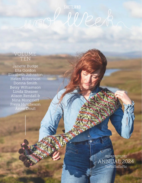 Shetland Wool Week Annual 2024 Volume 10 Cover Shetland Wool Week Annual 2024 Volume 10 Cover