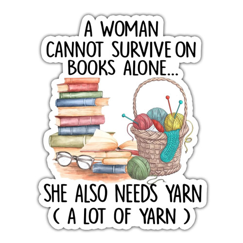 Lyrical River Designs Sticker Woman Can't Survive...