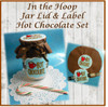 In The Hoop Lid and Label Hot Chocolate Embroidery Machine Design Set