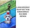 In The Hoop Labradoodle Key Fob Embroidery Machine Design Set