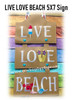 In The Hoop LIVE LOVE BEACH Wall Hanging Sign Embroidery Machine Design