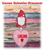In The Hoop Gnome Valentine Ornament Embroidery Machine Design