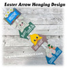In The Hoop Easter Arrows Wall Hanging Embroidery Machine Design