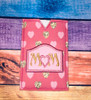 In The Hoop MOM with Heart Gift Card Embroidery Machine design