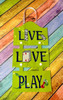 In The Hoop Live Love Play Games Sign Embroidery Machine Design