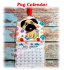 In The Hoop Pug Calendar 4x4 Embroidery Machine Design