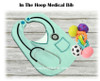 In The Hoop Medical Bib Embroidery Machine Design Set