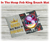 In the Hoop February King Snack Mat Embroidery Machine Design