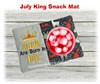 In The Hoop July King Snack Mat Embroidery Machine Design