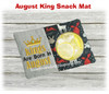 In The Hoop August King Snack Mat Embroidery Machine Design