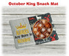 In The Hoop October King Snack Mat Embroidery Machine Design