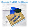 In The Hoop Congrats Grad Gift Card Holder Embroidery Machine Design