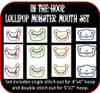 Lollipop Monster Mouth in the Hoop Design Set