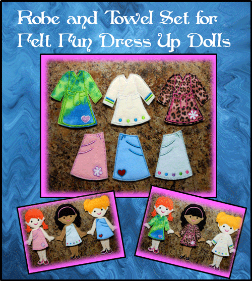 In The Hoop Towel n Robe Set for Felt Fun Dolls ( Embroidery machine design)