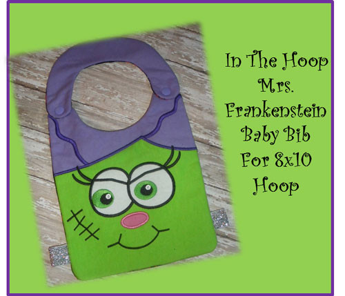 In The Hoop Mrs. Frankensteirn Baby Bib Embroidery Machine Design for 8"x10" Hoop