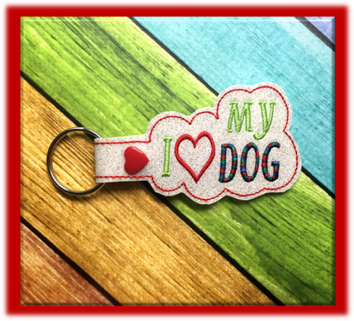 In The Hoop I Heart My Dog Key Fob Embroidery Machine Design