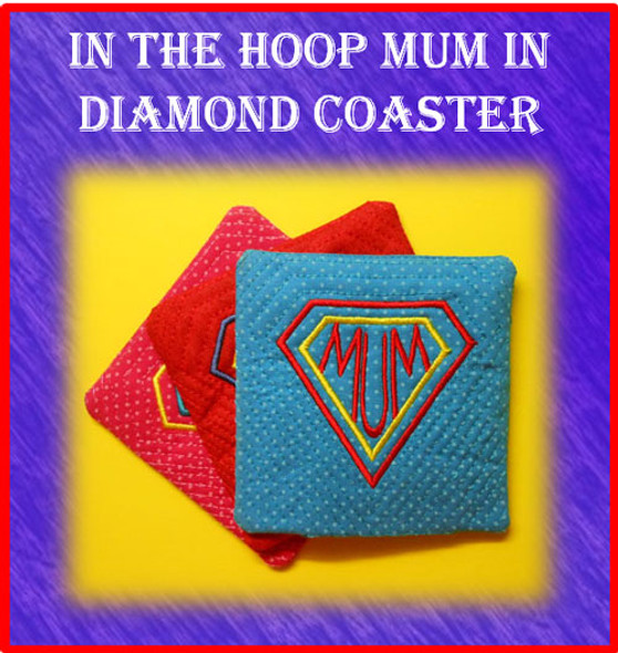 In The Hoop Coaster MUM with Diamond Embroidery Machine Design